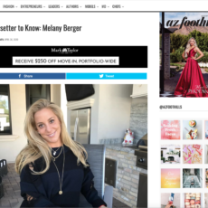 Featured Trendsetter To Know By AZ Foothills Magazine: Melany Berger